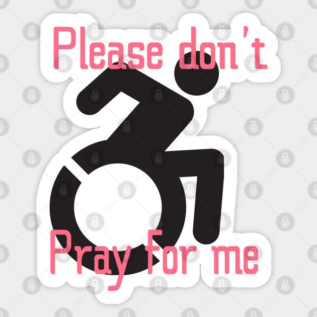 Don't Pray For Me Sticker by PorcelainRose